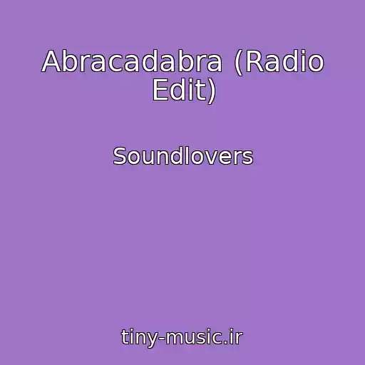 کاور آهنگ Abracadabra (Radio Edit) از Soundlovers