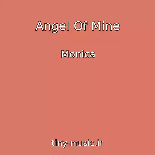 کاور آهنگ Angel Of Mine از Monica
