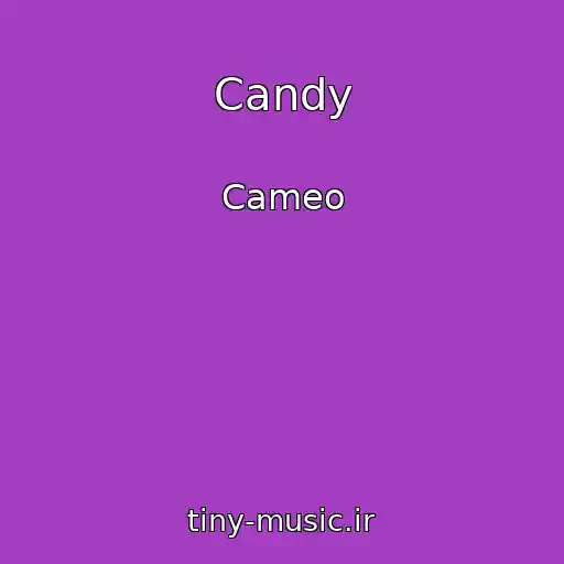 کاور آهنگ Candy از Cameo