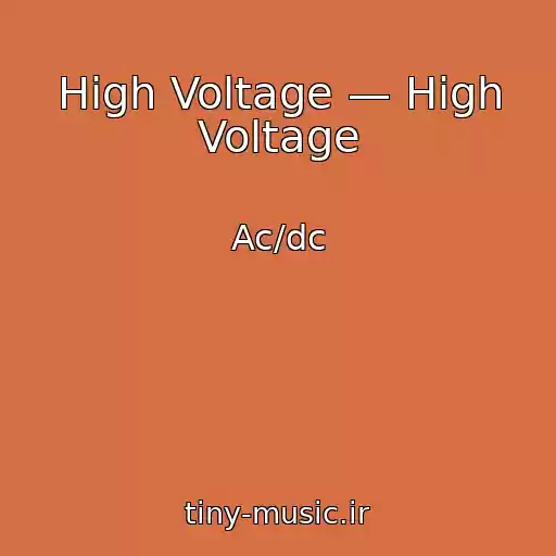 کاور آهنگ High Voltage — High Voltage از Ac/dc