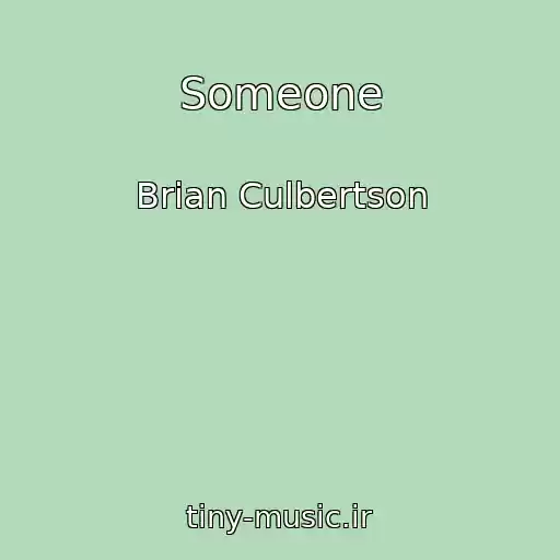 کاور آهنگ Someone از Brian Culbertson