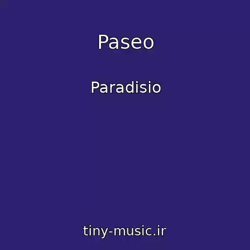 کاور آهنگ Paseo از Paradisio