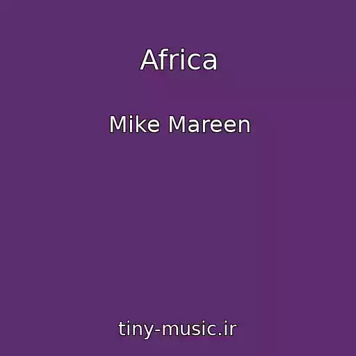 کاور آهنگ Africa از Mike Mareen
