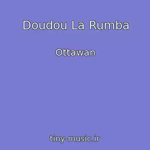 کاور آهنگ Doudou La Rumba از Ottawan