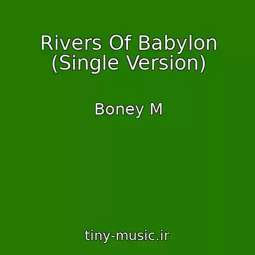 کاور آهنگ Rivers Of Babylon (Single Version) از Boney M