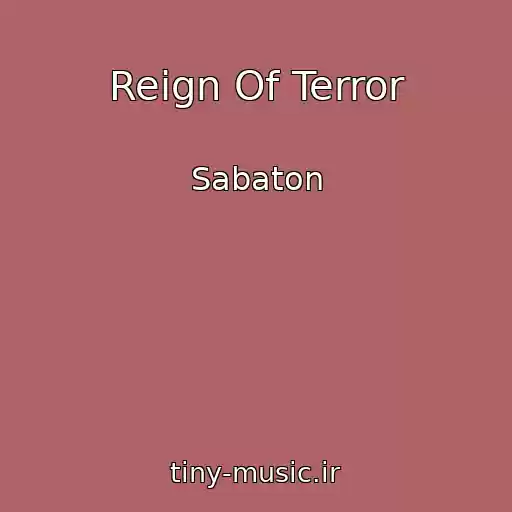 کاور آهنگ Reign Of Terror از Sabaton