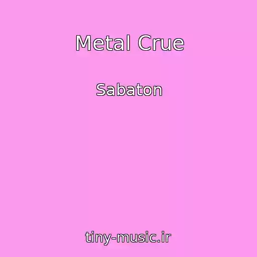 کاور آهنگ Metal Crue از Sabaton
