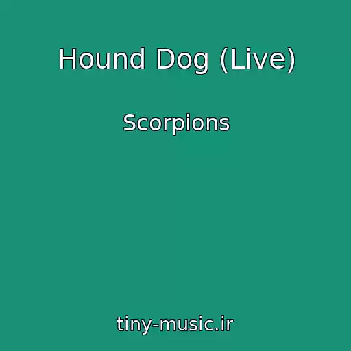 کاور آهنگ Hound Dog (Live) از Scorpions