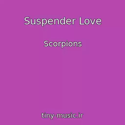 کاور آهنگ Suspender Love از Scorpions
