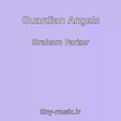 کاور آهنگ Guardian Angels از Graham Parker