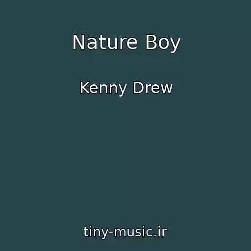 کاور آهنگ Nature Boy از Kenny Drew