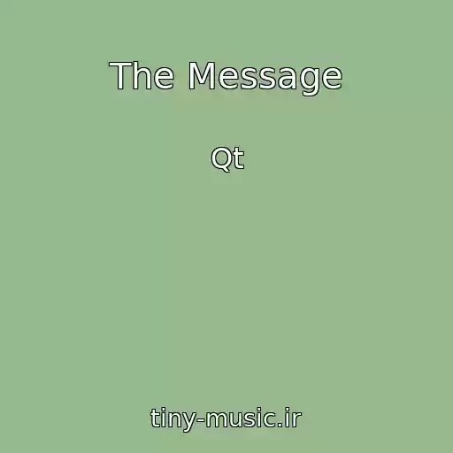 کاور آهنگ The Message از Qt