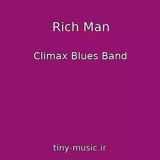 کاور آهنگ Rich Man از Climax Blues Band