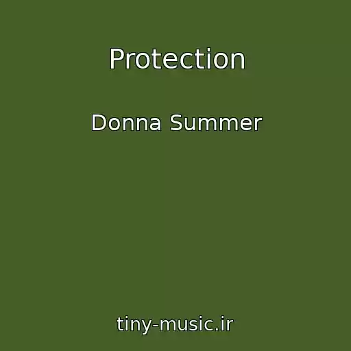 کاور آهنگ Protection از Donna Summer