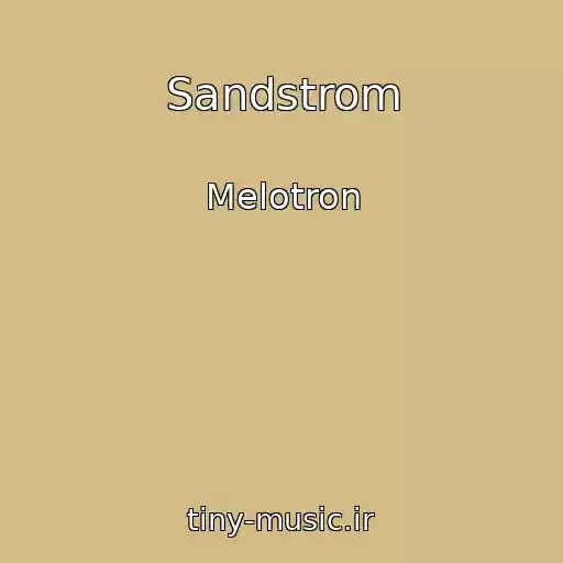کاور آهنگ Sandstrom از Melotron