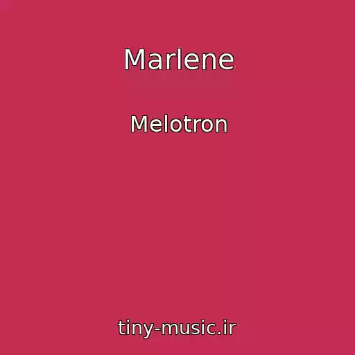 کاور آهنگ Marlene از Melotron