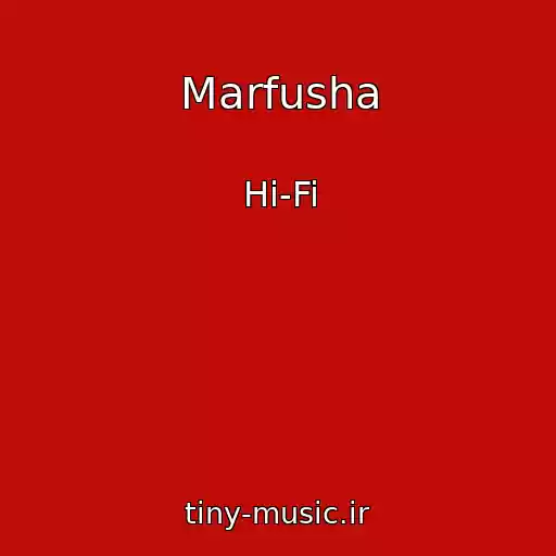 کاور آهنگ Marfusha از Hi-Fi