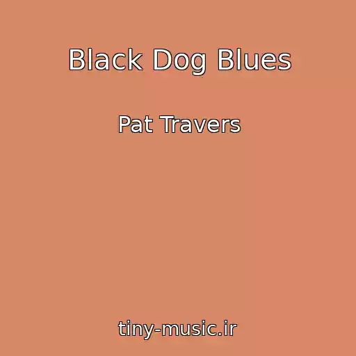 کاور آهنگ Black Dog Blues از Pat Travers