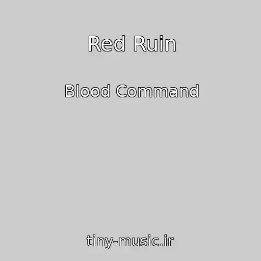 کاور آهنگ Red Ruin از Blood Command