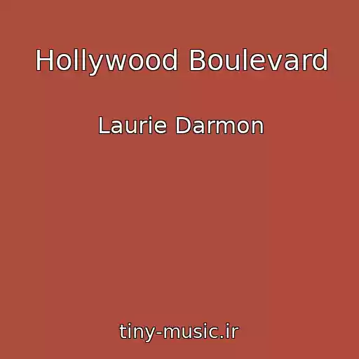 کاور آهنگ Hollywood Boulevard از Laurie Darmon