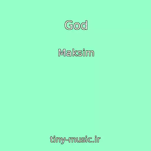 کاور آهنگ God از Maksim