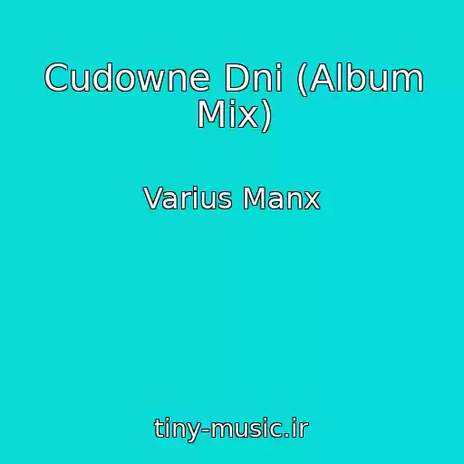 کاور آهنگ Cudowne Dni (Album Mix) از Varius Manx