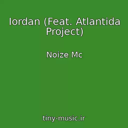 کاور آهنگ Iordan (Feat. Atlantida Project) از Noize Mc