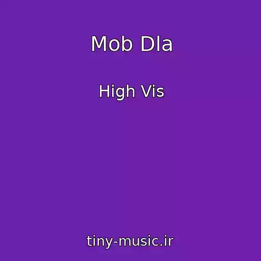 کاور آهنگ Mob Dla از High Vis