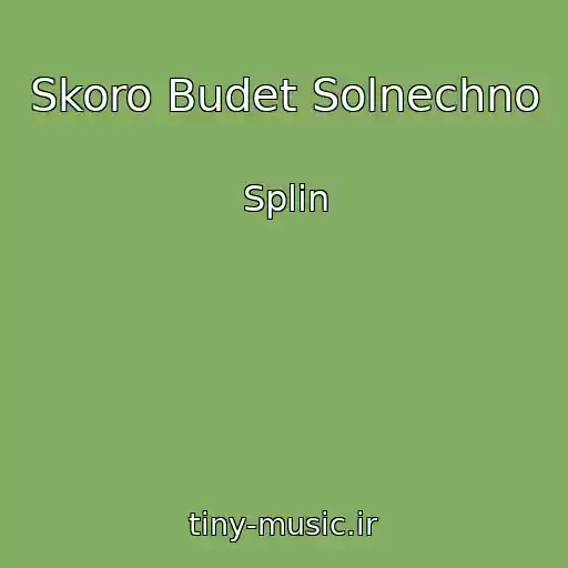 کاور آهنگ Skoro Budet Solnechno از Splin