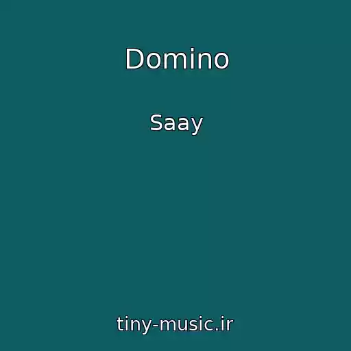 کاور آهنگ Domino از Saay