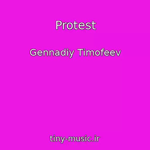 کاور آهنگ Protest از Gennadiy Timofeev
