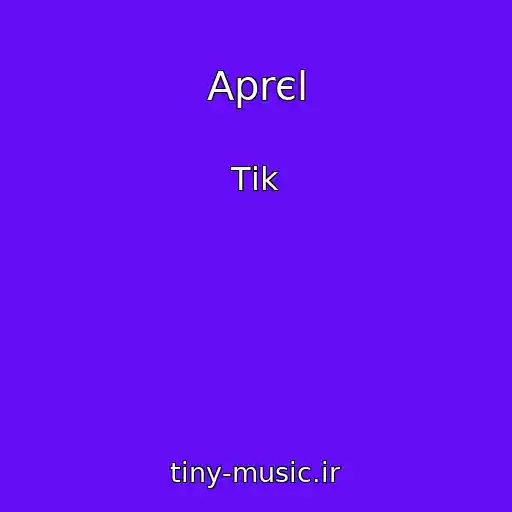 کاور آهنگ Aprєl از Tіk