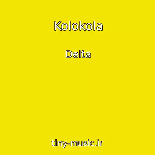 کاور آهنگ Kolokola از Delta