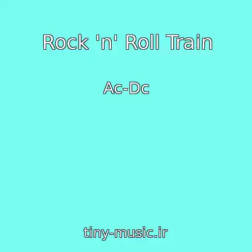 کاور آهنگ Rock 'n' Roll Train از Ac-Dc