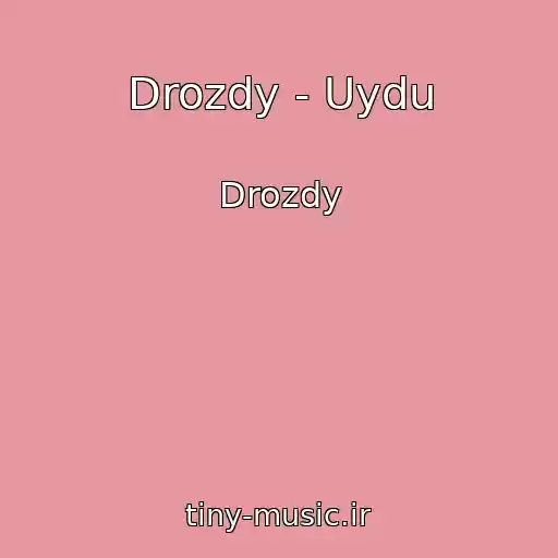 کاور آهنگ Drozdy - Uydu از Drozdy