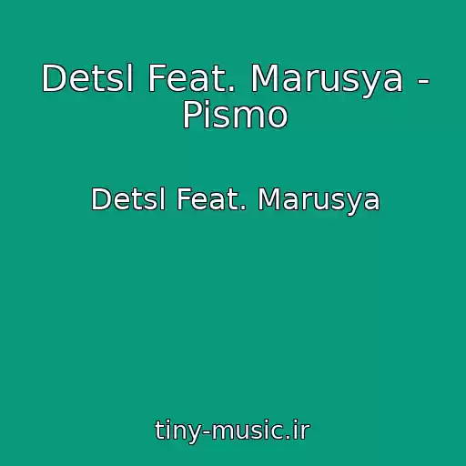 کاور آهنگ Detsl Feat. Marusya - Pismo از Detsl Feat. Marusya