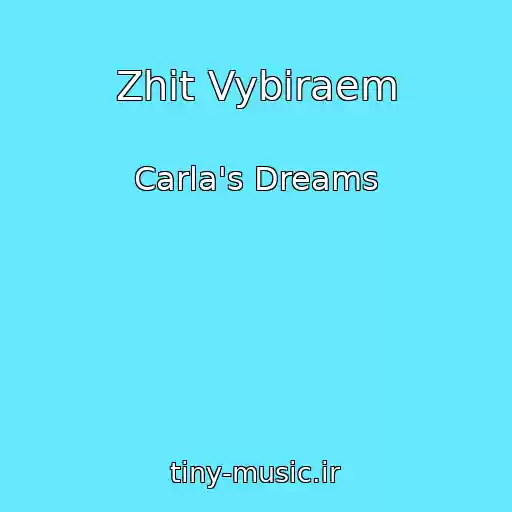 کاور آهنگ Zhit Vybiraem از Carla's Dreams