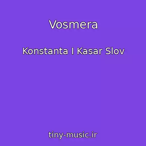 کاور آهنگ Vosmera از Konstanta I Kasar Slov