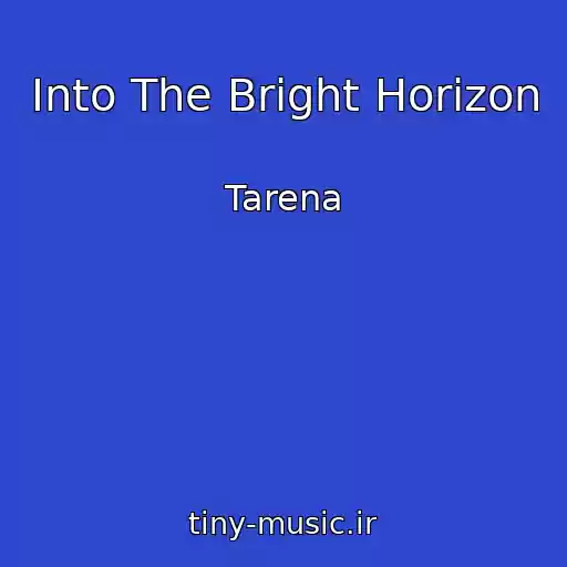 کاور آهنگ Into The Bright Horizon از Tarena