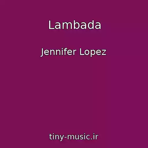کاور آهنگ Lambada از Jennifer Lopez
