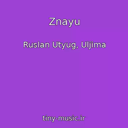 کاور آهنگ Znayu از Ruslan Utyug, Uljima