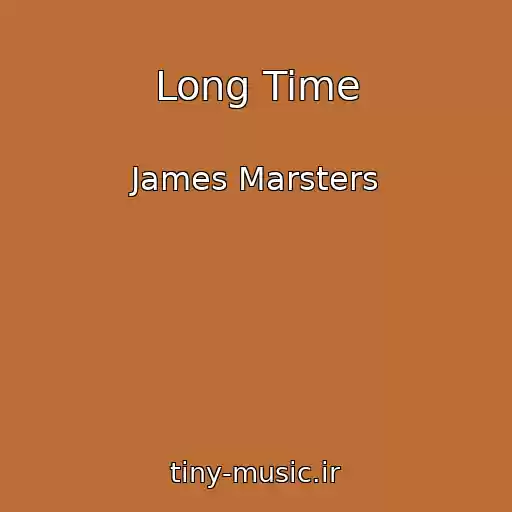 کاور آهنگ Long Time از James Marsters