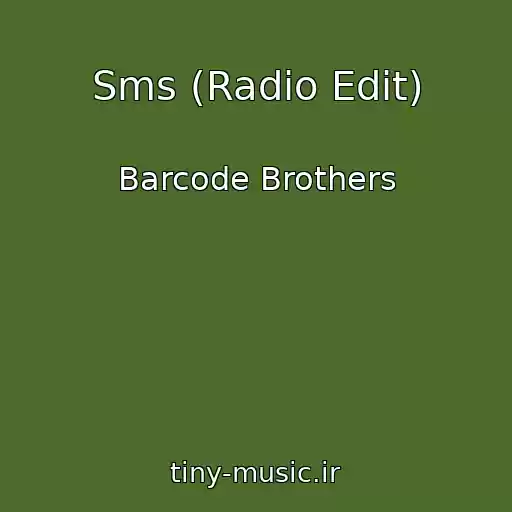 کاور آهنگ Sms (Radio Edit) از Barcode Brothers