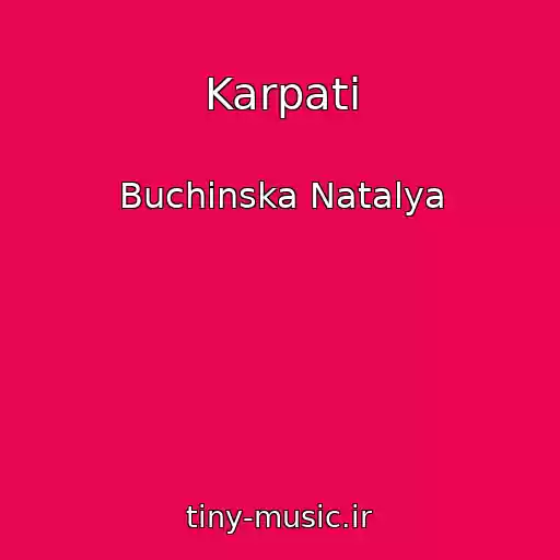 کاور آهنگ Karpati از Buchinska Natalya