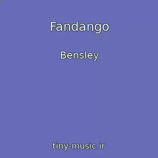 کاور آهنگ Fandango از Bensley