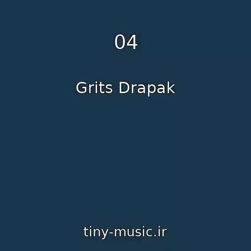 کاور آهنگ 04 از Grits Drapak