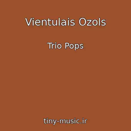 کاور آهنگ Vientulais Ozols از Trio Pops