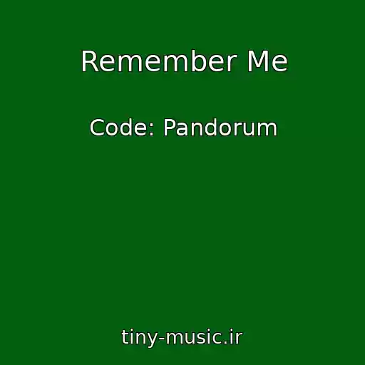 کاور آهنگ Remember Me از Code: Pandorum