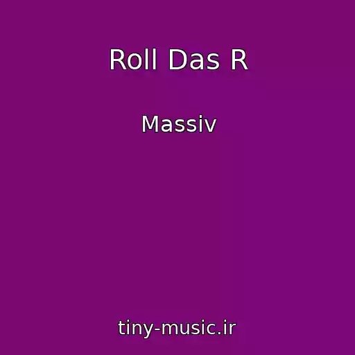 کاور آهنگ Roll Das R از Massiv