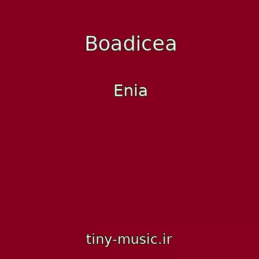 کاور آهنگ Boadicea از Enia